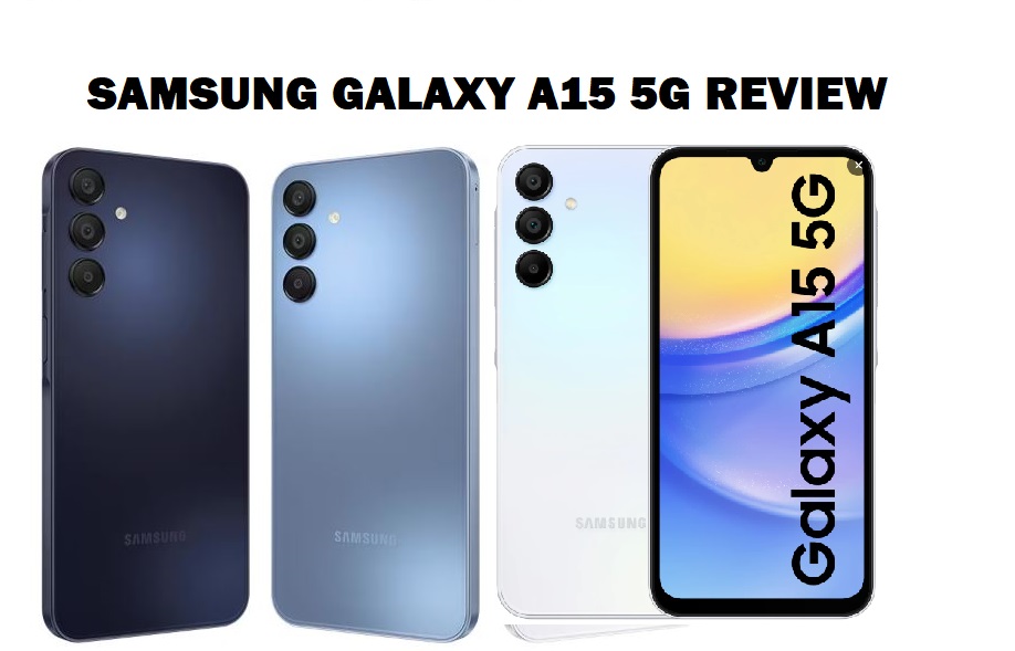 Samsung Galaxy A15 5g Review